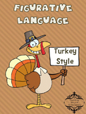 Figurative Language Turkey Style