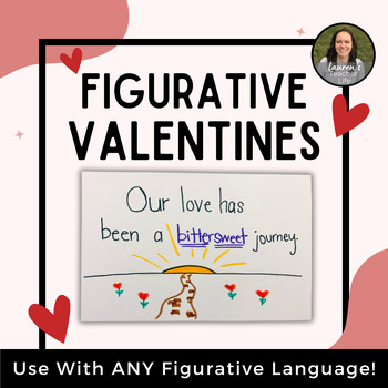 Preview of Figurative Language Valentines - Engaging Activity for ANY Figurative Language!