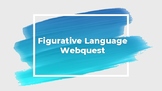 Figurative Language Webquest