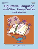 FIGURATIVE LANGUAGE & OTHER LITERARY DEVICES, Grades 3 to 6