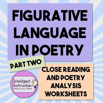 Figurative Language in Poetry: Close Reading and Poetry Analysis