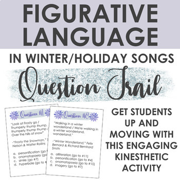 Preview of Figurative Language in Winter/Holiday Songs Question Trail: Engaging Activity