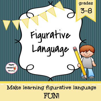 Figurative Language Game/Sort Pack by Sippin' SWEET TEAcher | TPT