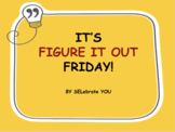 Figure It Out Friday
