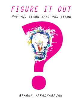 Preview of Figure It Out: a book for kids on why you learn what you learn