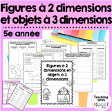Figures à 2 dimensions et objets à 3 dimensions | 2D and 3
