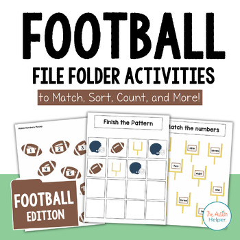 Preview of File Folder Activities to Match, Sort, Count, and More! {FOOTBALL themed}