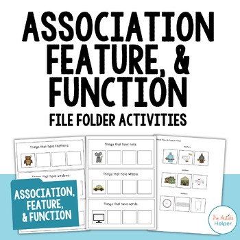Preview of Association, Feature, & Function File Folder Activities