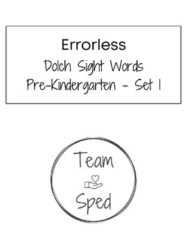 Preview of File Folders  Errorless Dolch Sight Words Pre-K Set 1