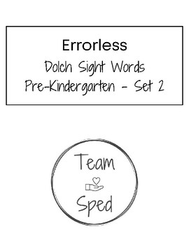Preview of File Folders Errorless Dolch Sight Words Pre-K Set 2