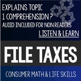 Filing Taxes Listen and Learn- Consumer Math Special Education