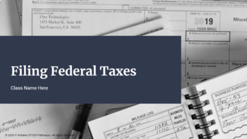 Preview of Filing a Form 1040 Federal Income Tax Return Presentation/Activity