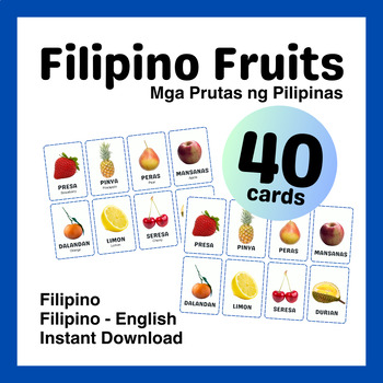 Preview of Filipino (Tagalog) Fruits - Prutas ng Pilipinas Flashcards (English Translation)