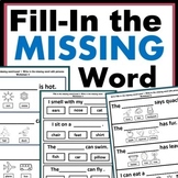 Read Sentences and Fill-In the Missing Word Worksheets