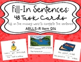 Fill-In Sentences #1: ABLLS-R Q14 Work Tasks