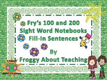 Preview of Fill-In Sentences and Notebooks 100, 200