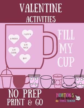 Preview of Fill My Cup Activity -Class Confidence - Social Skills - Valentine