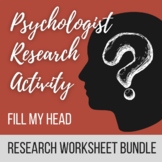 Fill My Head Worksheet Bundle - Major Psychologists Resear