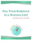 Fill Your Schedule To A Waiting List: Private Practice