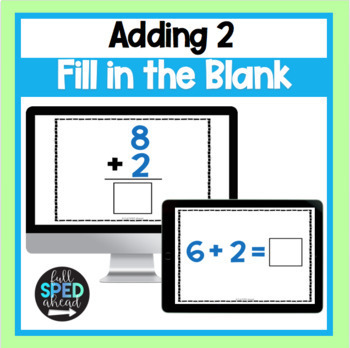 Preview of Fill in the Blank Addition 2 Boom™ Cards Activity