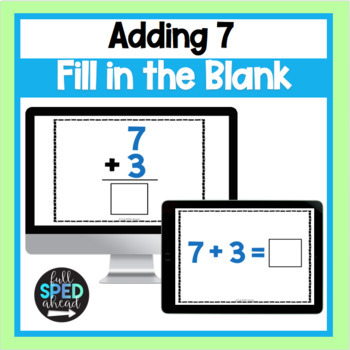 Preview of Fill in the Blank Addition 7 Boom™ Cards Activity