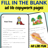 Fill in the Blank Copywork Pages (Ad Libs Parts of Speech 