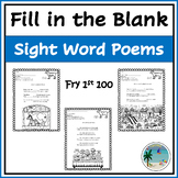 Fill in the Blank Sight Word Poems | Fry's First 100 | ELA