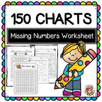 Preview of Fill in the Missing Numbers | 150's Chart Worksheets |Write to 150