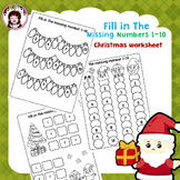 Fill in the missing number 1-10 - christmas worksheet.