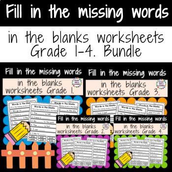 Preview of Fill in the missing words in the blank's worksheets Grade 1-4. Bundle