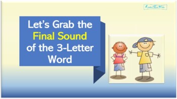 Preview of Final Sounds of Words - Interactive PowerPoint Activity!