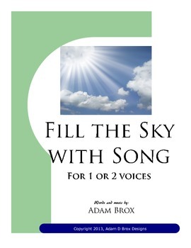 Preview of Fill the Sky with Song By Adam Brox
