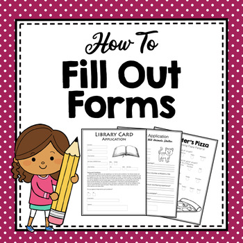 Preview of Filling Out Forms | Practice Filling Out Forms Activity | Life Skills Activity