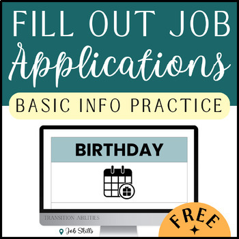 Preview of Filling Out Forms | BASIC INFO & JOB APPLICATIONS | SPED Job Skills FREEBIE