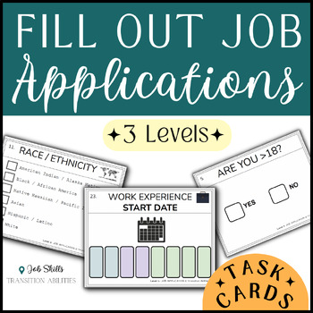 Preview of Filling Out Forms | JOB APPLICATIONS | SPED Job Skills | 116 Leveled TASK CARDS
