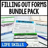 Filling Out Forms - Life Skills - Reading - Writing - Special Education - BUNDLE