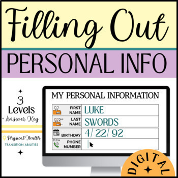 Preview of Filling Out Forms | Personal Information Practice Special Ed | Typing Activity