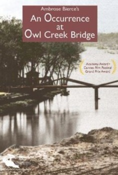 an occurrence at owl creek bridge author