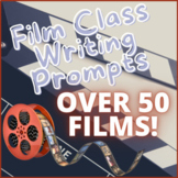 Film Class Writing Prompts!