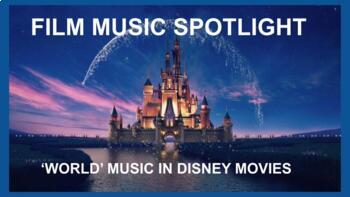 Preview of Film Music Spotlight: 'World' Music in Disney Movies (FULL LESSON)