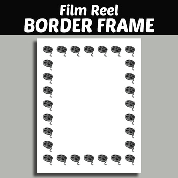 Film Reel - Border Frame - Printable by structureofdreams