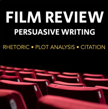 Preview of Write Your Own Film Review - Fun Persuasive Writing Assignment, CCSS