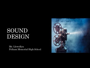 Preview of Film Studies - 14 Sound Design