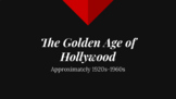Film Studies- Golden Age of Hollywood Notes
