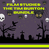 Film Studies: Tim Burton's Legacy