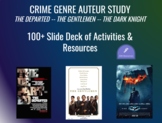 Film Study - Crime Genre Auteur - GOOGLE SLIDES - 100+ Pages