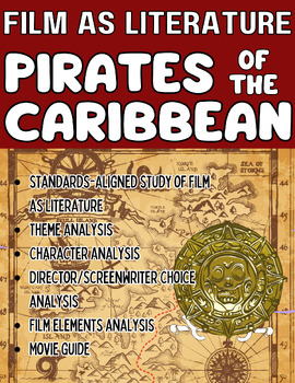 Preview of Film Study/Film as Lit. Pirates of the Caribbean: ELA Standards Movie Guides