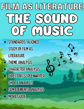 Preview of Film Study/Film as Lit- The Sound of Music ELA Standards-Based Movie Guides