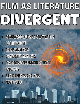 Preview of Film Study/Film as Literature- Divergent ELA Standards-Based Movie Guides