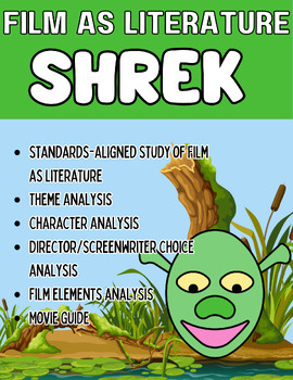 Preview of Film Study/Film as Literature- Shrek ELA Standards-Based Movie Guides
